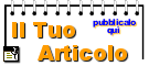 Vuoi pubblicare il tuo Articolo?